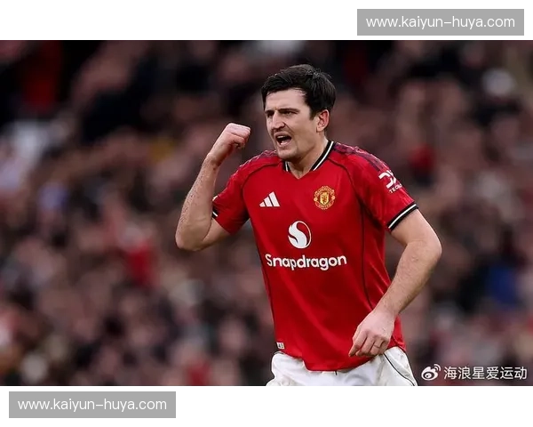 曼联马奎尔获虎扑9.9评分 防守稳定性获球迷认可